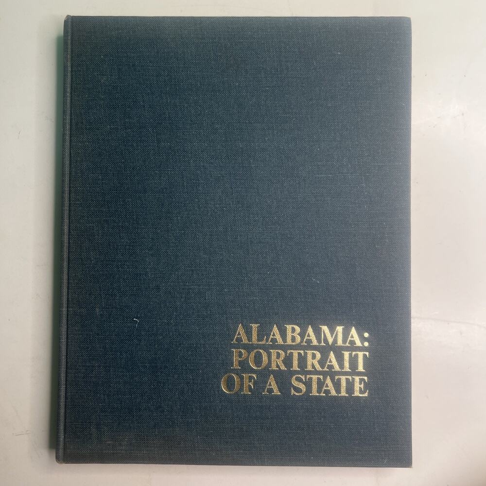 1968 HC Alabama: Portrait of A State Victor B. Haagen First Edition Illustrated
